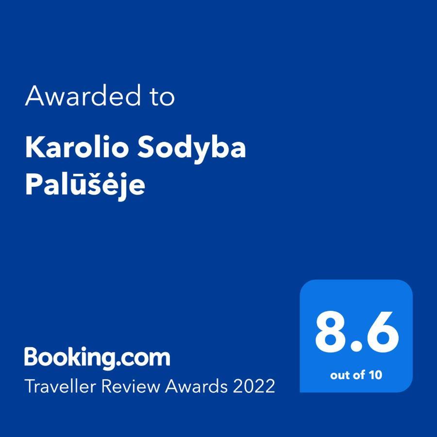 Karolio Sodyba Paluseje ภายนอก รูปภาพ